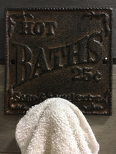 Load image into Gallery viewer, Cast Iron Hot Bath’s .25 Cents - Wall Towel Hook Plaque - Wall Hook - Bedroom Wall Hanger - Coatroom Organizer - Outdoor - Storage